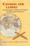 Labohm, Hans H. J. - Cannons and Canons: Clingendael Views of Global and Regional Politics.