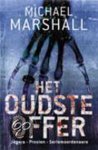 Michael Marshall - Oudste Offer