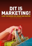 Loek ten Berge, Ellen van der Aart - Dit is marketing!