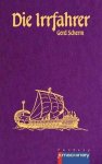 Gerd Scherm - Die Irrfahrer