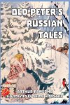 Arthur Ransome - Old Peter's Russian Tales