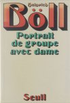 Böll Heinrich - Portrait de groupe avec dame