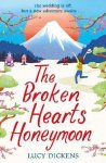Lucy Dickens - Broken Hearts Honeymoon Lucy Dickens - Broken Hearts Honeymoon