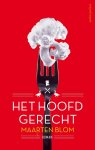 Maarten Blom - Het hoofdgerecht