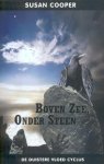 Cooper, Susan - De Duistere Vloed Cyclus 1: Boven Zee, Onder Steen