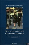 VELDHOEN, Lex / OUDENAARDE, Jan - Met vlinderstrik en boerenzakdoek. Donker, een Rotterdamse uitgeversfamilie. Jubileumuitgave. (HARDCOVER)