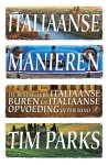 Tim Parks - Italiaanse manieren