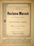 Mann, Johan Gottfried Hendrik: - Reclame-marsch voor harmonie-muziek. Uitgave voor piano, 2 handen