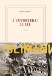 Leïla Slimani - (1) Le Pays Des Autres Tome 3 : J'Emporterai Le Feu