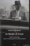Oosthoek, Andreas - De moeder de vrouw. Mythe en misverstand rond het beroemde gedicht van Martinus Nijhoff