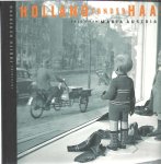 AUSTRIA, Maria - Holland zonder haast - Foto's van Maria Austria. Inleiding Judith Herzberg.