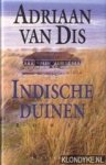 Dis, Adriaan van - Indische duinen