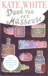 White, Kate - Dood van een masseuse