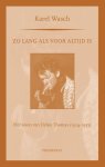Karel Wasch - Zo Lang Als Voor Altijd Is