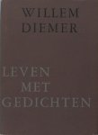 Diemer, Willem. - Leven met gedichten. Interpretatorische essays