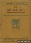 Colomb, G & C. Houlbert - La geologie