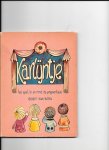 Rath, Geert van - Karlyntje het spel in en rond poppenkast / druk 1