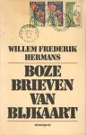 Hermans, Willem Frederik - Boze brieven van Bijkaart