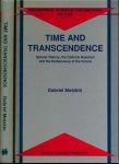 Motzkin, Gabriel - Time and Transcendence: Secular history, the Catholic reactions and the rediscovery of the future