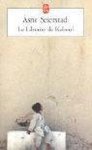 Åsne Seierstad - Le Libraire De Kaboul