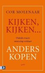 Molenaar, Cor - Kijken, kijken ... anders kopen