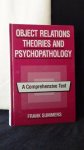 Summers, Frank, - Object relations. Theories and psychopathology.