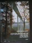 Leonhardt, Fritz - Der bauingenieur und seine aufgaben