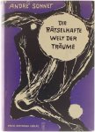 André Sonnet - Duie rätselhafte Welt der Träume