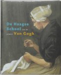 Fred Leeman, J. Sillevis - De Haagse School en de jonge Van Gogh