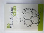 Eekeren, Frank van - De waardenvolle club