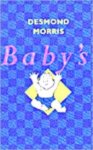 Desmond Morris - Baby's