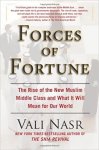 Seyyed Vali Reza Nasr, Vali Nasr - Forces of Fortune