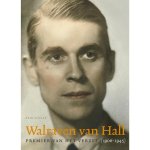 Erik Schaap - Walraven van Hall, Premier van het verzet