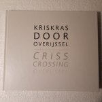 Fotografie: Job Boersma - Kriskras door Overijssel / fotoboek