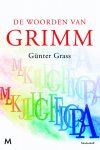 Günter Grass 13606 - De woorden van Grimm een liefdesverklaring