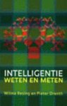 Resing, Wilma C.M.  Drenth, P.J.D.D. - Intelligentie. Weten en meten