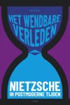 Sybe Schaap 146913 - Het wendbare verleden Nietzsche in postmoderne tijden Sybe Schaap 146913 - Het wendbare verleden Nietzsche in postmoderne tijden