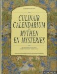 Dijn. Rosine de & Siegfried Himmer - Culinair calendarium. Mythen en mysteries, met historische recepten bewerkt door het Scholteshof