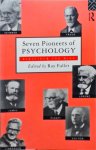 R. Fuller - Seven Pioneers of Psychology