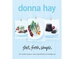 Donna Hay - Fast, Fresh, Simple Druk 1 Donna Hay - Fast, Fresh, Simple Druk 1