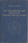 Steiner, Rudolf - DIE GEHEIMNISSE DER BIBLISCHEN SCHÖPFUNGSGESCHICHTE