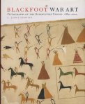 Dempsey, L. James - Blackfoot War Art: Pictographs of the Reservation Period, 1880-2000 Dempsey, L. James - Blackfoot War Art: Pictographs of the Reservation Period, 1880-2000