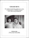 Diverse auteurs - Gerard Reve. De complete afzonderlijke gepubliceerde werken in handelsedities en bibliofiele uitgaven uit de collectie Joop Schafthuizen