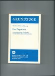 Schimmelpfennig, Bernhard - Das Papsttum. Grundzüge seiner Geschichte von der Antike bis zur Renaissance.