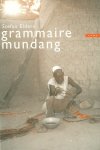 ELDERS, Stephan - Grammaire Mundang
