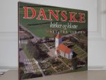 Dehn-Nielsen, Henning - Danske kirker og klostre set fra luften