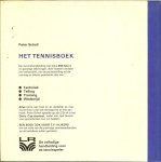 Scholl, Peter met bijna 250 foto's  met een voorwoord van Willem Duys - Het Tennisboek