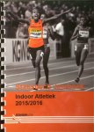  - Statistisch jaarboek indooratletiek 2015/2016