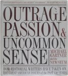 Michael Gärtner Newseum - Outrage, Passion, And Uncommon Sense - How Editorial Writers Have Taken on the Great American Issues of the Past 150 Years
