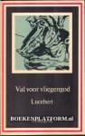 Lucebert - Val voor vliegengod